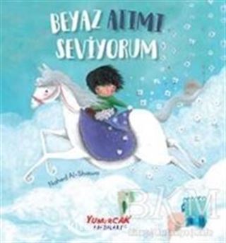 Beyaz Atımı Seviyorum
