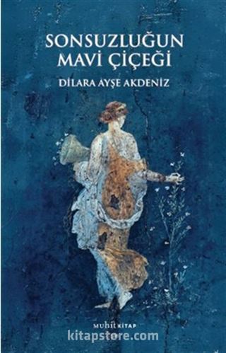 Sonsuzluğun Mavi Çiçeği