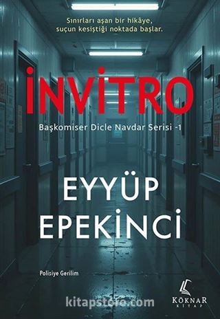 İnvitro / Başkomiser Dicle Navdar Serisi
