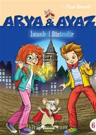 Arya ve Ayaz İstanbul Bizimdir