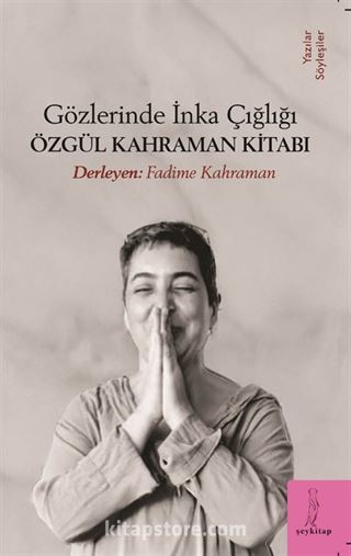 Gözlerinde İnka Çığlığı