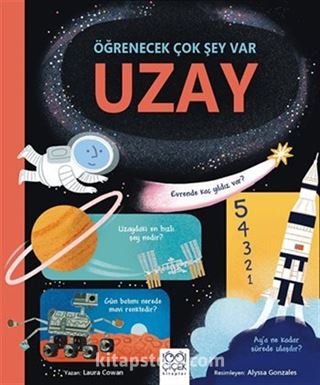 Uzay Öğrenecek Çok Şey Var