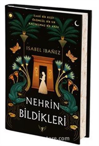 Nehrin Bildikleri (Ciltli)