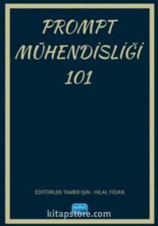 Prompt Mühendisliği 101