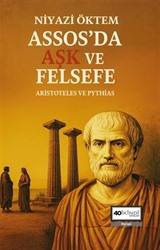 Assos'da Aşk Ve Felsefe Aristoteles Ve Pythias
