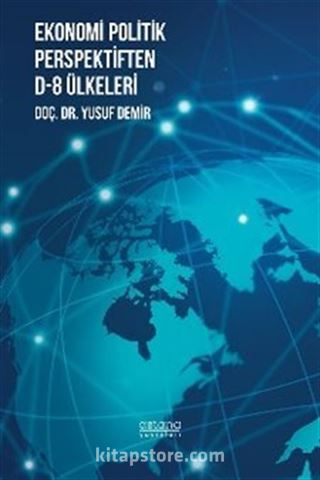 Ekonomi Politik Perspektiften D-8 Ülkeleri