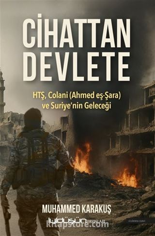 Cihattan Devlete Htş, Colani (Ahmed Eş-Şara) Ve Suriye'nin Geleceği
