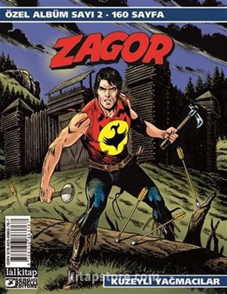 Zagor Özel Albüm 2 / Kuzeyli Yağmacılar