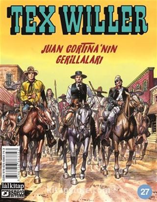 Tex Willer sayı 27 / Juan Cortina'nın Gerillaları