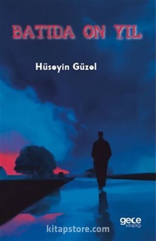 Batıda On Yıl