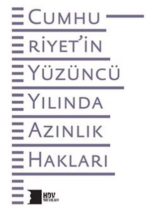 Cumhuriyet'in Yüzüncü Yılında Azınlık Hakları