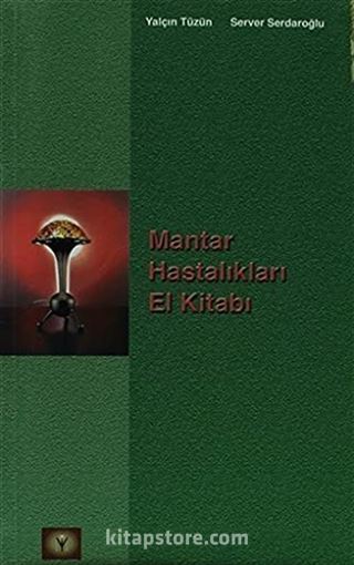 Mantar Hastalıkları El Kitabı