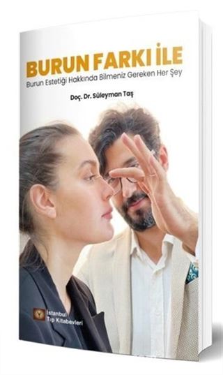 Burun Farkı İle Burun Estetiği Hakkında Bilmeniz Gereken Her Şey