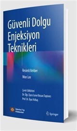 Güvenli Dolgu Enjeksiyon Teknikleri