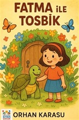 Fatma ile Tosbik