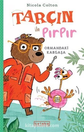 Tarçın ile Pırpır Ormandaki Kargaşa
