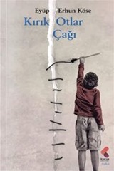 Kırık Otlar Çağı