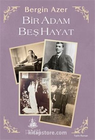 Bir Adam Beş Hayat
