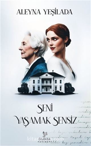 Seni Yaşamak Sensiz - 1
