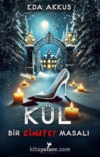 Bir Cinayet Masalı: Kül