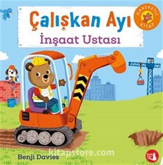 Çalışkan Ayı / İnşaat Ustası