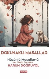 Dokunaklı MasallarHüzünlü Masallar-2