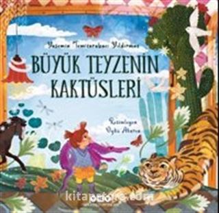 Büyük Teyzenin Kaktüsleri