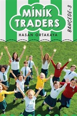 Minik Traders-3-Bahçede