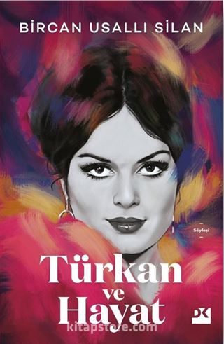Türkan ve Hayat
