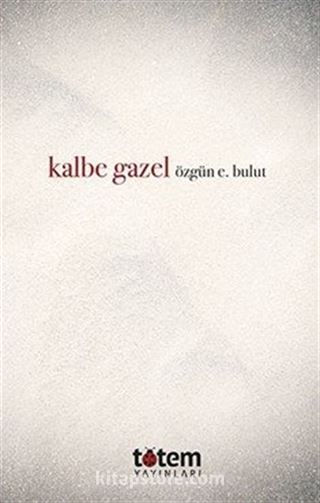 Kalbe Gazel