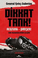 Dikkat Tank! - Achtung Panzer!