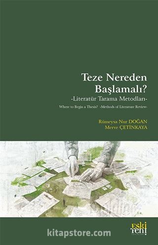 Teze Nereden Başlamalı?