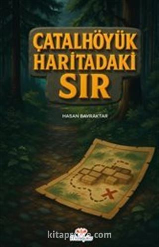 Çatalhöyük Haritadaki Sır