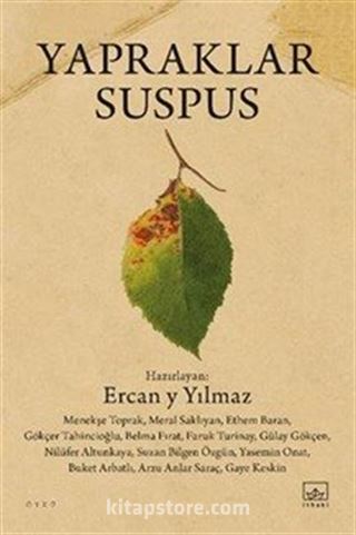 Yapraklar Suspus / Acı Harita Seçkisi 2