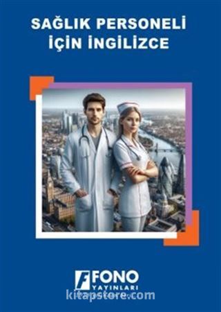 Sağlık Çalışanları İçin İngilizce
