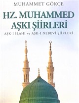 Hz. Muhammed Aşkı Şiirleri