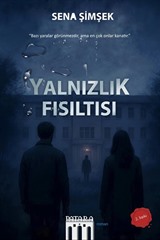 Yalnızlık Fısıltısı