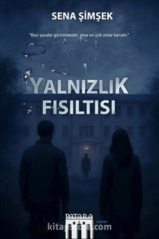 Yalnızlık Fısıltısı