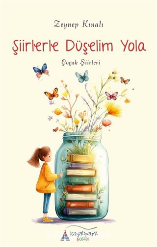 Şiirlerle Düşelim Yola