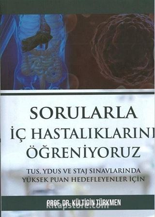 Sorularla İç Hastalıklarını Öğreniyoruz