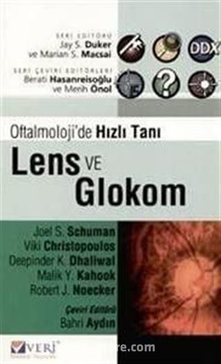 Oftalmolojide Hızlı tanı : Lens ve Glokom