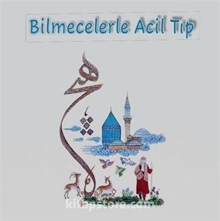 Bilmecelerle Acil Tıp
