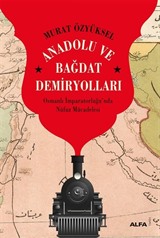 Anadolu ve Bağdat Demiryolları