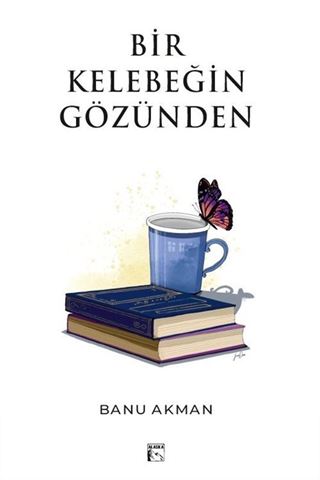 Bir Kelebeğin Gözünden
