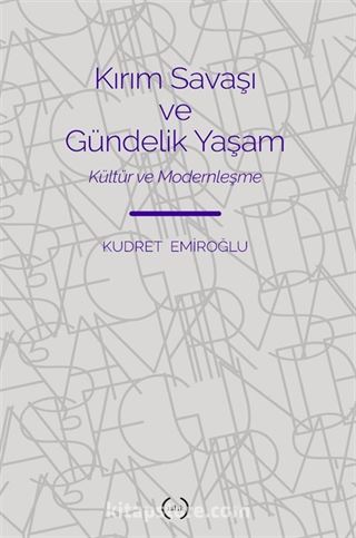 Kırım Savaşı Ve Gündelik Yaşam