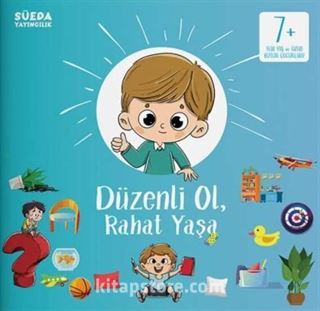 Düzenli Ol, Rahat Yaşa