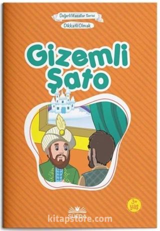Gizemli Şato - Dikkatli Olmak (Çanta Boy)