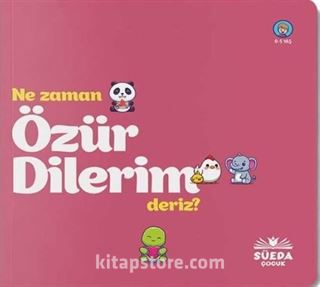 Ne Zaman Özür Dilerim Deriz
