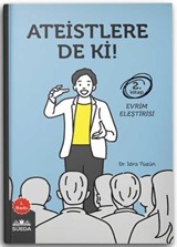 Ateistlere De Ki! 2 - Evrim Eleştirisi