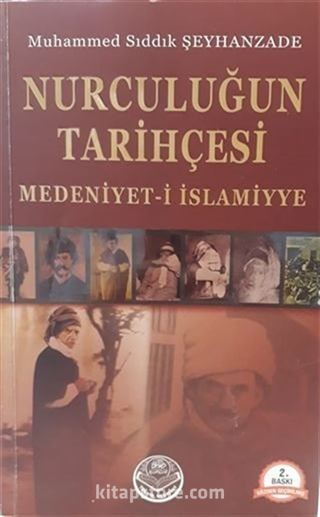 Nurculuğun Tarihçesi - Medeniyet-i İslamiyye